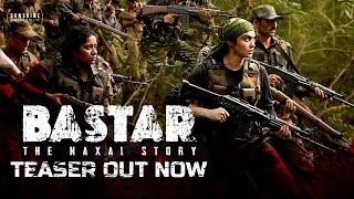 Bastar Teaser  Adah Sharma  Vipul Amrutlal Shah Sudipto Sen  Sunshine Pictures  15th March 2024 [upl. by Daas794]