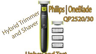 Philips  OneBlade  QP252030  Hybrid Trimmer and Shaver  Unbox and Test [upl. by Munford]