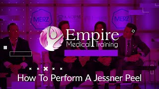 Facial Aesthetics  How To Perform A Jessner Peel  Empire Medical Training [upl. by Grogan]