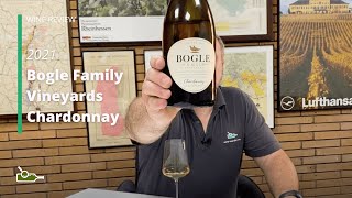 Wine Review Bogle Family Vineyards Chardonnay 2021 [upl. by Damle]