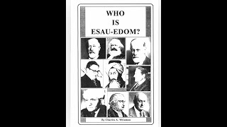 Who Is Esau Edom Pt 2 [upl. by Annoyi]