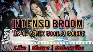 MARFS CMC  INTENSO BROOM TIKTOK REMIX  BOOTLEG BOUNCE  TIKTOK TREND 2021 [upl. by Waylan]