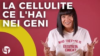 LEstetista Cinica tutto quello che sai sulla cellulite è falso  Liberi Tutti [upl. by Inahs]