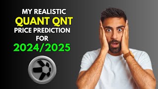 QUANT QNT My REALISTIC Price Prediction for 20242025 Bull Market [upl. by Shiller]