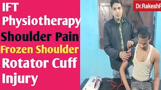 Ift physiotherapy  Shoulder pain  Interferential Therapy [upl. by Ferrigno]