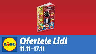 Ofertele saptamanii la Lidl • 11  17 Noiembrie 2024 [upl. by Enytsirk]