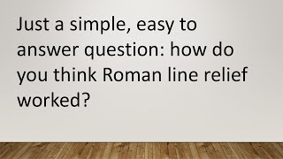 How did Roman line relief work  an introduction [upl. by Ayres]