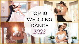 TOP 10 WEDDING DANCE SONGS 2023 👰🤵 First Dance ONLINE 🤍 Wedding INSPIRATION [upl. by Sigismund]