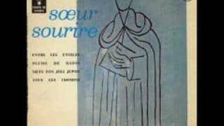 Soeur Sourire Singing nun Les pieds de missionaires [upl. by Payson]