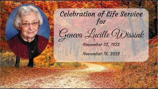 Celebration of Life Service for Geneva Wissink November 25 2023  1030 [upl. by Aizatsana391]