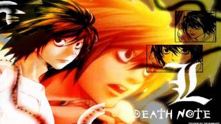 04 Death Note  Ls Theme Lのテーマ Eru no Tēma by Yoshihisa Hirano amp Hideki Taniuchi [upl. by Thalassa]