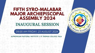 Inaugural Session  Fifth Major Major Archiepiscopal Assembly2024 [upl. by Maddock]