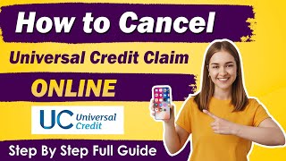 How To Cancel Universal Credit Claim Online  how to cancel universal credit in 2024 [upl. by Lowndes190]