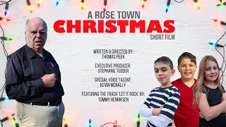 A Rose Town Christmas Short Film [upl. by Gnut]