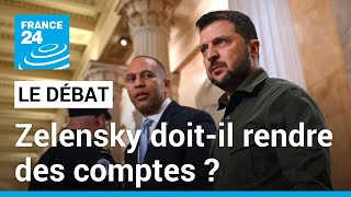 Face aux réticences américaines Volodymyr Zelensky doitil rendre des comptes  • FRANCE 24 [upl. by Rowan]