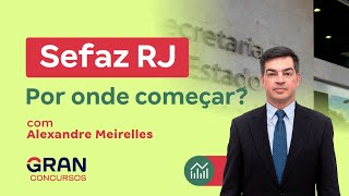 Concurso SEFAZ RJ  Por onde começar [upl. by Arbba]