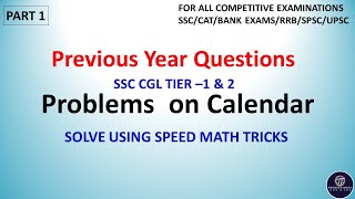 Problems on Calendar  SSC CGL  Calendar Reasoning  Short Tricks and Concepts through problems [upl. by Gracie301]