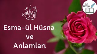 Allahın 99 İsmi ve Anlamları Esmaül Hüsna  Mustafa Özcan Güneşdoğdu [upl. by Anaidirib]