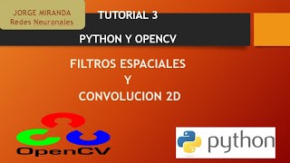 CONVOLUCIÓN EN 2D DE IMÁGENES DIGITALES EN PYTHON amp OPENCV [upl. by Aryaz]