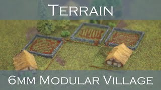 6mm Terrain  Modular Village  Scratch Built [upl. by Bain]