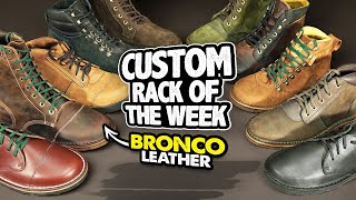 10 CUSTOM LEATHER BOOTS  Custom Rack of the Week 8 [upl. by Eugenio]