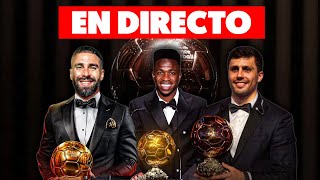 🔴GALA BALÓN DE ORO 2024 · EN VIVO y EN DIRECTO · ¿VINICIUS o RODRI · REACCIÓN HINCHA MADRIDISTA [upl. by Angrist]