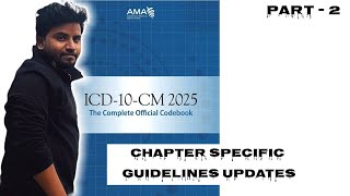 ICD 10 cm Updates 2025  chapter Specific Guidelines Update 2025 medicalcoding icd cpc ytshorts [upl. by Bambi]