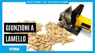 Lamello in legno  Sistemi di giunzione  Tutorial [upl. by Rimola]