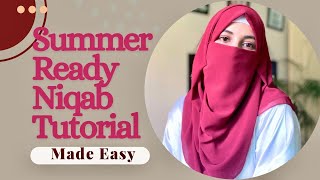 Simple and Easy Niqab Tutorial For A Stylish Summer Look  Hijab Styles 2024  Hijab With Niqab [upl. by Nonnahs905]