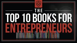 Top 10 Books for Entrepreneurs [upl. by Neri47]