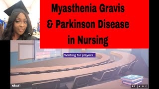 Myasthenia Gravis and Parkinson Disease Kahoot [upl. by Blain103]