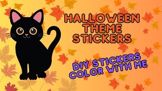 DIY STICKERS HALLOWEEN THEME BLACK CAT STICKER  COLOR WITH ME [upl. by Caesar]