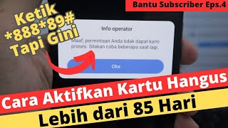 Cara Aktifkan Kartu Hangus Telkomsel Lebih Dari 85 Hari [upl. by Millman403]