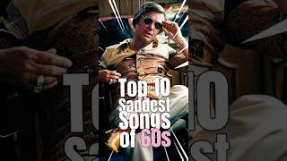 Top 10 Saddest Songs of 60s music musiconfire top10 top10songs 60ssongs 60smusic [upl. by Jorrie264]