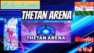 Thetan Arena 2nd Gameplay of Day dailyGame Android newandroidgame newAndroidGamer NAG Gaming [upl. by Aneeroc736]