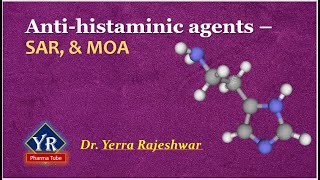 Antihistamines  SAR amp MOA  SAR of Antihistamines  MOA of Antihistamines  YR Pharma Tube [upl. by Essile479]