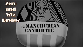 Review  The Manchurian Candidate 1962 w Zero [upl. by Marchall]