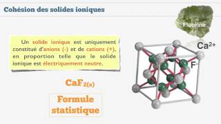 Cohésion des solides ioniques et moléculaires  33 [upl. by Irra]