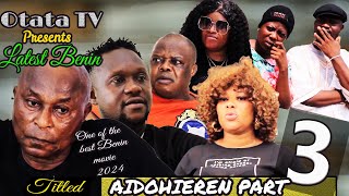 LATEST BENIN MOVIE TITLE AIDOHIEREN PART 3 [upl. by Notsa]