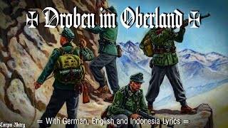 Droben Im oberland  Marschlied  With Lyrics [upl. by Aymahs]