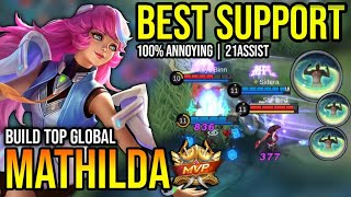 MATHILDA BEST BUILD 2023  TOP GLOBAL MATHILDA GAMEPLAY  MOBILE LEGENDS✓ [upl. by Rachel]