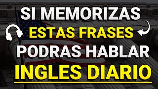 😱 200 FRASES ÚTILES PARA EDUCAR TU OÍDO EN INGLÉS ✅ ESCUCHA REPITE Y APRENDE 🧠 [upl. by Wallinga]