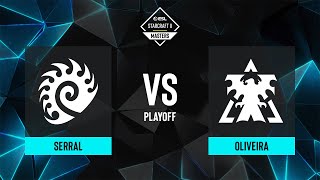 Serral vs Oliveira  ESL SC2 Masters Winter 2023 Finals  Quarterfinals [upl. by Rennane]