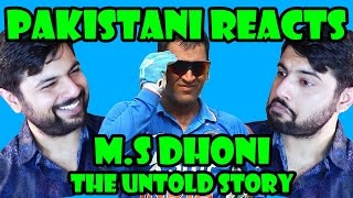 Pakistani Reacts to MS Dhoni  The Untold Story  Official Trailer [upl. by Amled658]