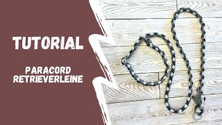 Paracord Retrieverleine Tutorial  DIY Retrieverleine Anleitung [upl. by Louth]