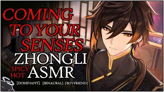 𝐕𝐄𝐑𝐘 SPICY ZHONGLI ASMR HOT  MAKING YOU COME To Your SENSES  Zhongli x Listener  Genshin Impact [upl. by Aid909]