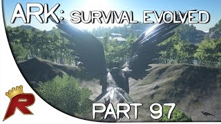 Ark Survival Evolved Gameplay  Part 97 quotWhere To Buildquot Early Access [upl. by Akem356]