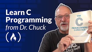 Learn C Programming and OOP with Dr Chuck feat classic book by Kernighan and Ritchie [upl. by Yevol]