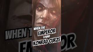 When the Emperor Found Konrad Curze in Warhammer 40k warhammer40000 warhammer40k shorts [upl. by Gwyn]