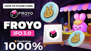 NEW FROYO GAMES IFO 30 CAKE POOL on Pancakeswap  How to stake Cake token Froyo IFO token Launch [upl. by Niawd]